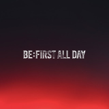 BE:FIRST「BE:FIRST ALL DAY」（権利元：B-ME／2026年3月16日配信開始）