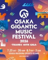 『OSAKA GIGANTIC MUSIC FESTIVAL』概要発表